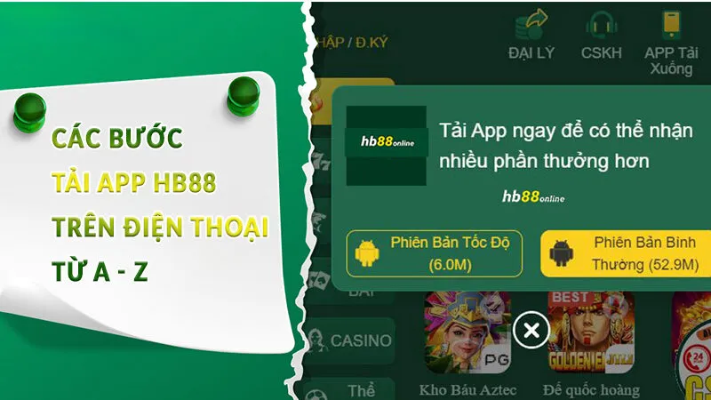 Các bước tải app HB88 trên điện thoại từ A - Z