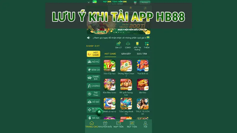 lưu ý Khi tải app HB88