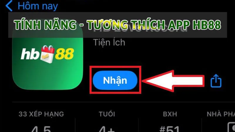 Tính năng - Tương thích của app HB88